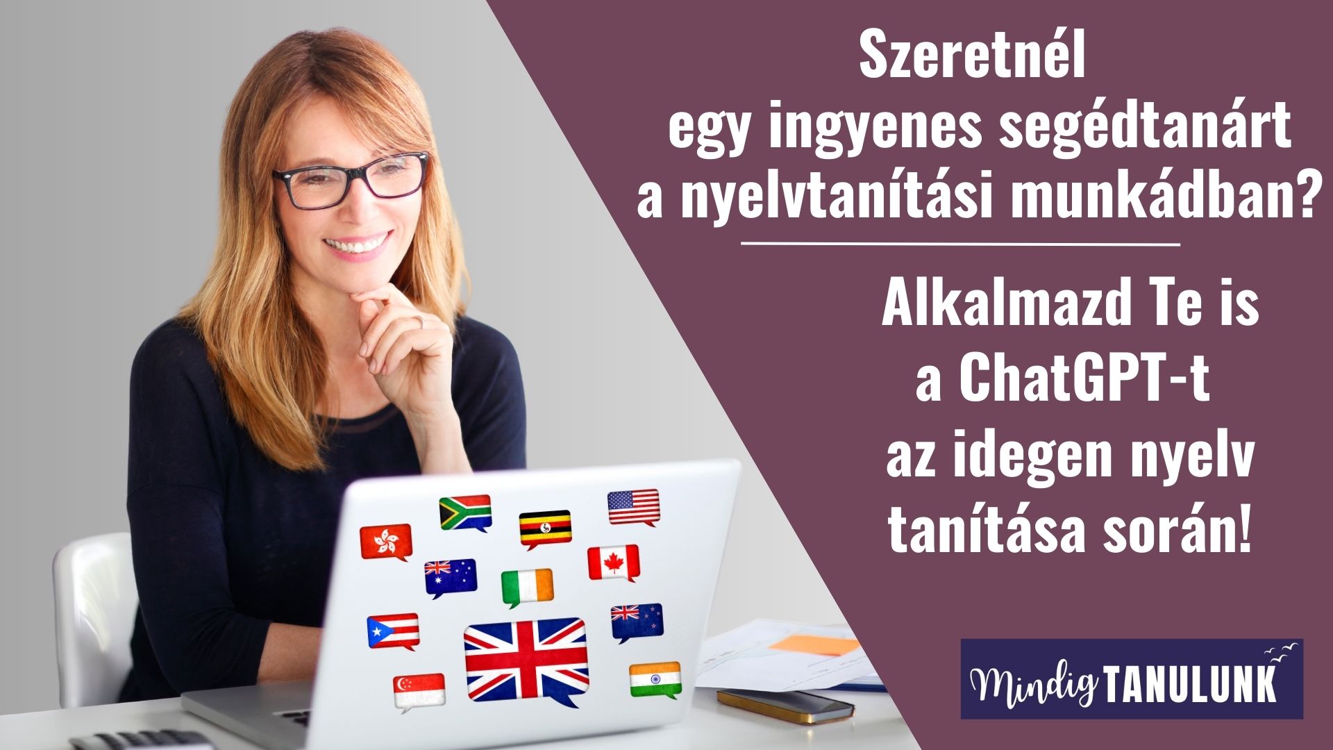 Szeretnél egy ingyenes segédtanárt a nyelvtanítási munkádban? Alkalmazd Te is a ChatGPT-t az idegen nyelv tanítása során!